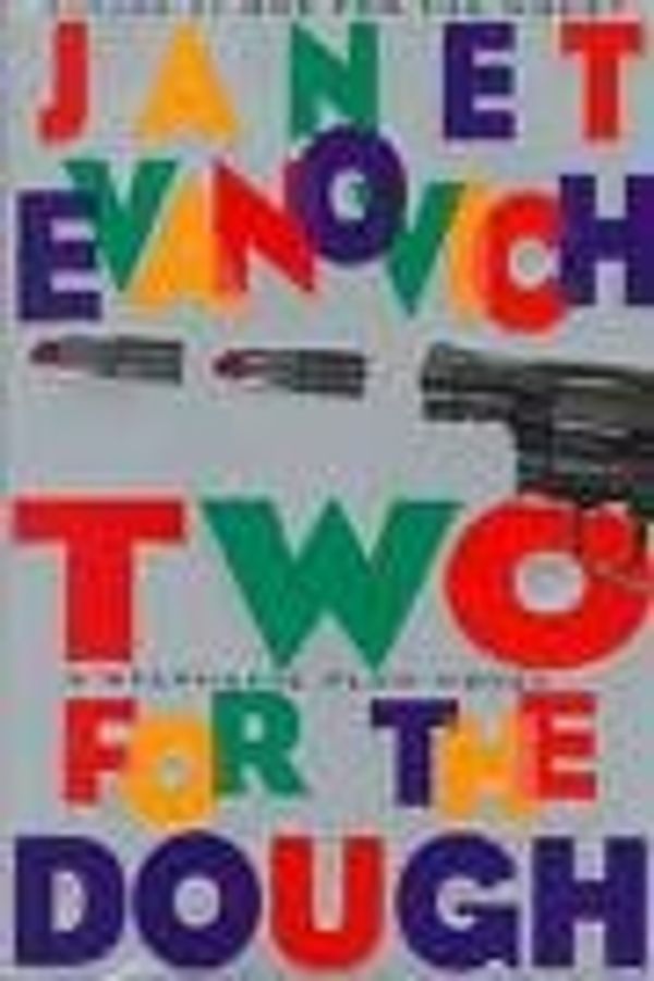 Cover Art for 9781402593123, Two for the Dough (Stephanie Plum Series #2) by Janet Evanovich