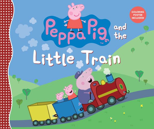 Cover Art for 9780763690441, Peppa Pig and the Little TrainPeppa Pig by Candlewick Press