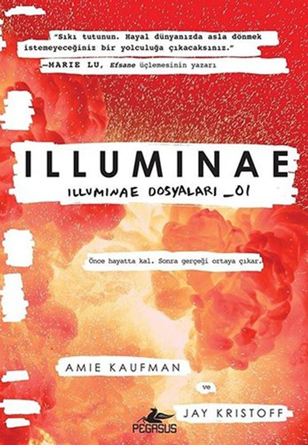 Cover Art for 9786052991862, Illuminae: Illuminae Dosyalari 01 by Jay Kristoff, Amie Kaufman