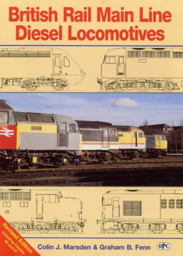Cover Art for 9780860935445, British Rail Main Line Diesels by Colin J. Marsden