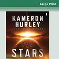 Cover Art for 9780369309839, The Stars are Legion (16pt Large Print Edition) by Kameron Hurley