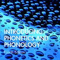 Cover Art for B084XW28T5, Introducing Phonetics and Phonology by Davenport, Mike, Hannahs, S.J.