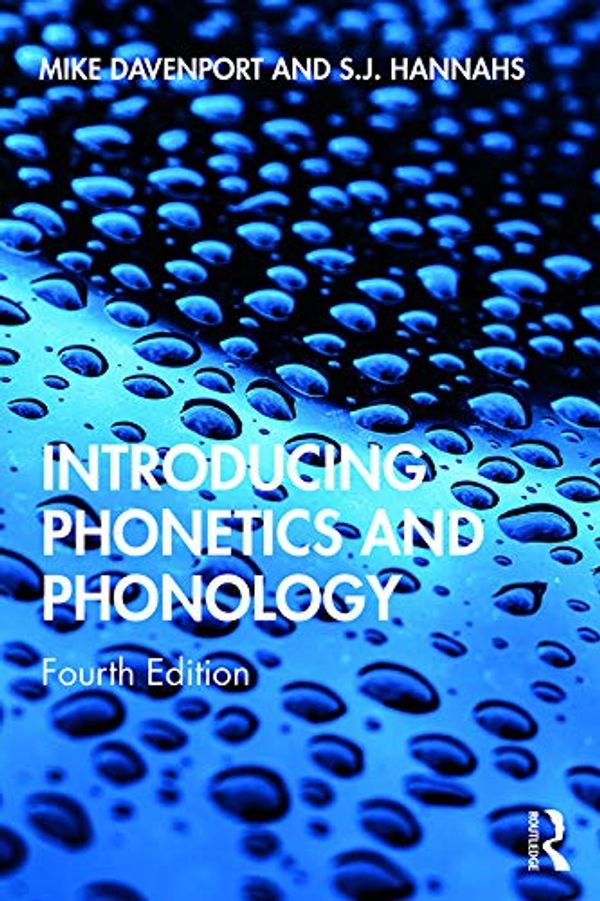 Cover Art for B084XW28T5, Introducing Phonetics and Phonology by Davenport, Mike, Hannahs, S.J.