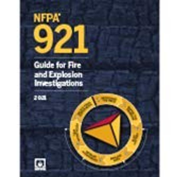 Cover Art for 9781455926466, NFPA 921, Guide for Fire and Explosion Investigations, 2021 by Nfpa
