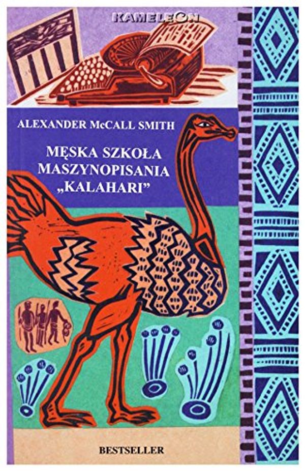 Cover Art for 9788372987358, Meska szkola maszynopisania "Kalahari" by Alexander McCall Smith