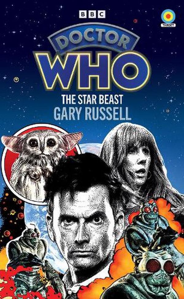 Cover Art for 9781785948459, Doctor Who: The Star Beast (Target Collection) by Gary Russell