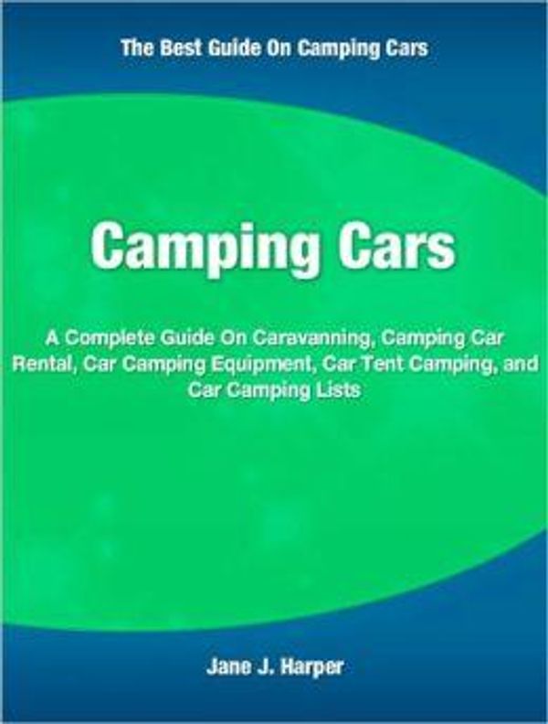 Cover Art for 1230000151064, Camping Cars by Jane Harper
