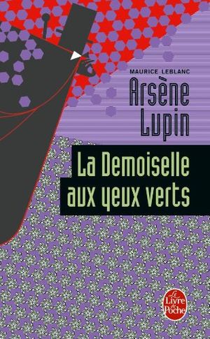 Cover Art for 9782253004073, La Demoiselle Aux Yeux Verts (Ldp Policiers) (English and French Edition) by LeBlanc