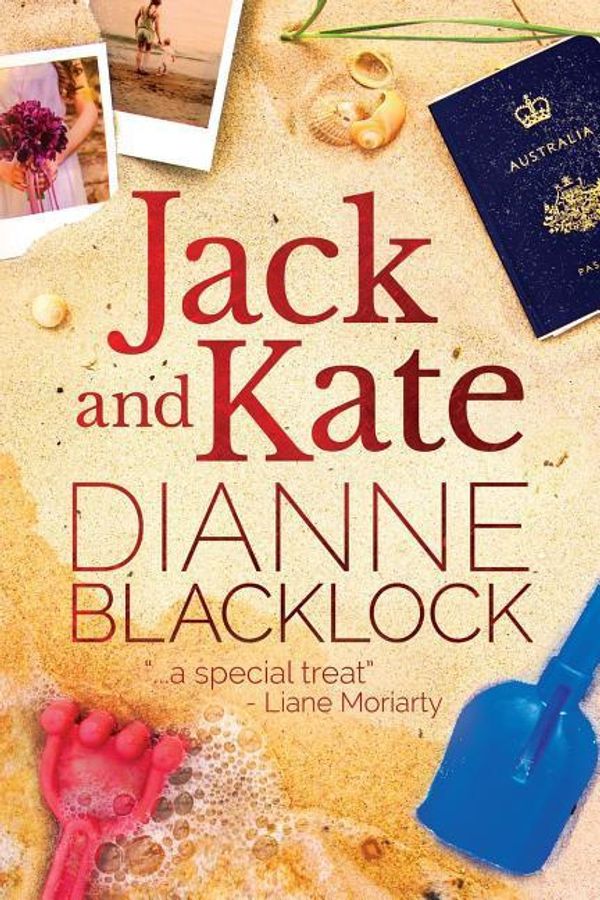 Cover Art for 9781925786132, Jack and Kate by Dianne Blacklock