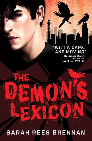 Cover Art for 9780857070043, The Demon's Lexicon by Sarah Rees Brennan