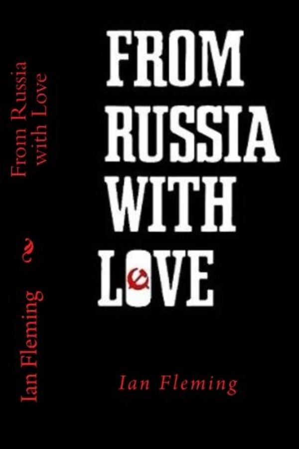 Cover Art for 9781523614165, From Russia with Love by Ian Fleming