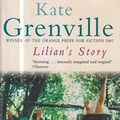Cover Art for 9780330339896, Lilian's Story by Kate Grenville
