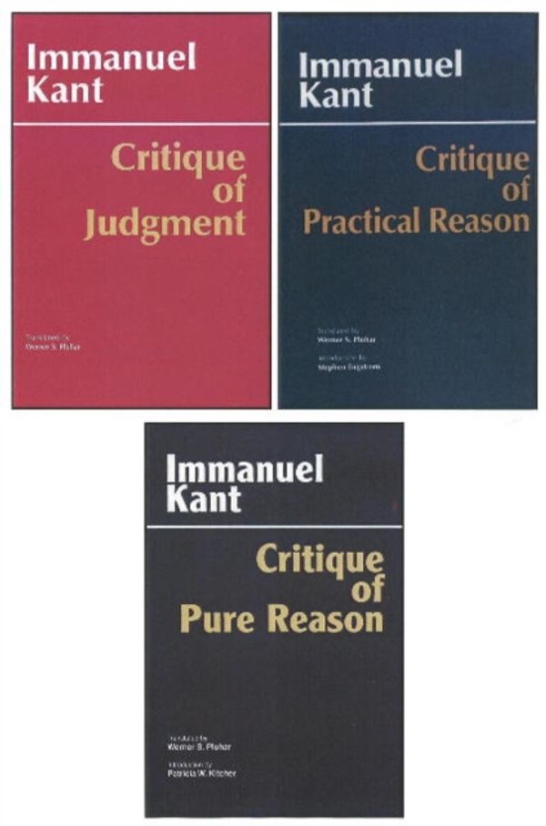Cover Art for 9780872206298, Three Critiques: WITH Critique of Pure Reason AND Critique of Practical Reason AND Critique of Judgment by Immanuel Kant