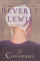 Cover Art for 9780764204210, The Covenant by Beverly Lewis