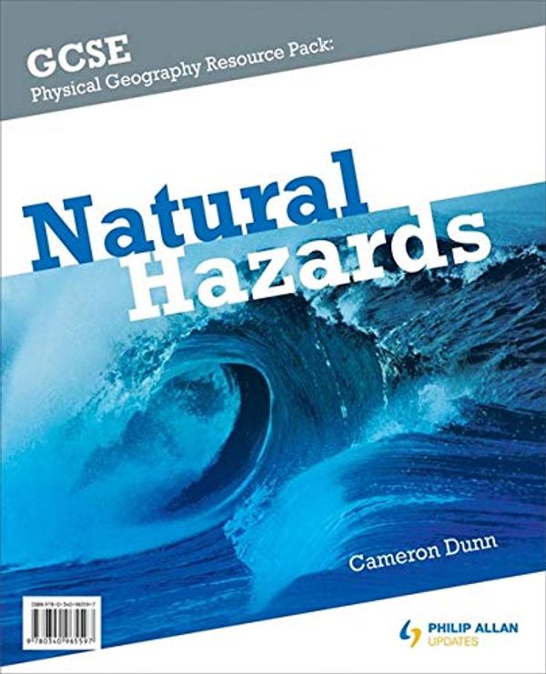 Cover Art for 9780340965597, Natural Hazards by Cameron Dunn