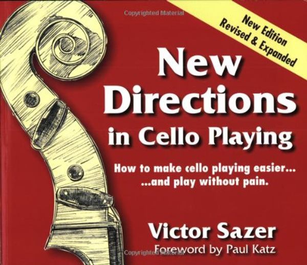 Cover Art for 9780944810033, New Directions in Cello Playing by Victor Sazer