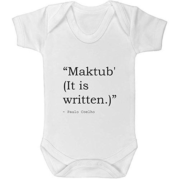 Cover Art for B07Z2NGF4W, Stamp Press 0-3 Month 'Maktub' (It is written.)' Quote by Paulo Coelho Baby Grow / Bodysuit (GR00038434) by Unknown