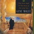 Cover Art for 9780312872915, Litany of the Long Sun by Gene Wolfe