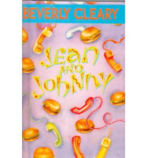 Cover Art for 9780881032826, Jean and Johnny by Beverly Cleary