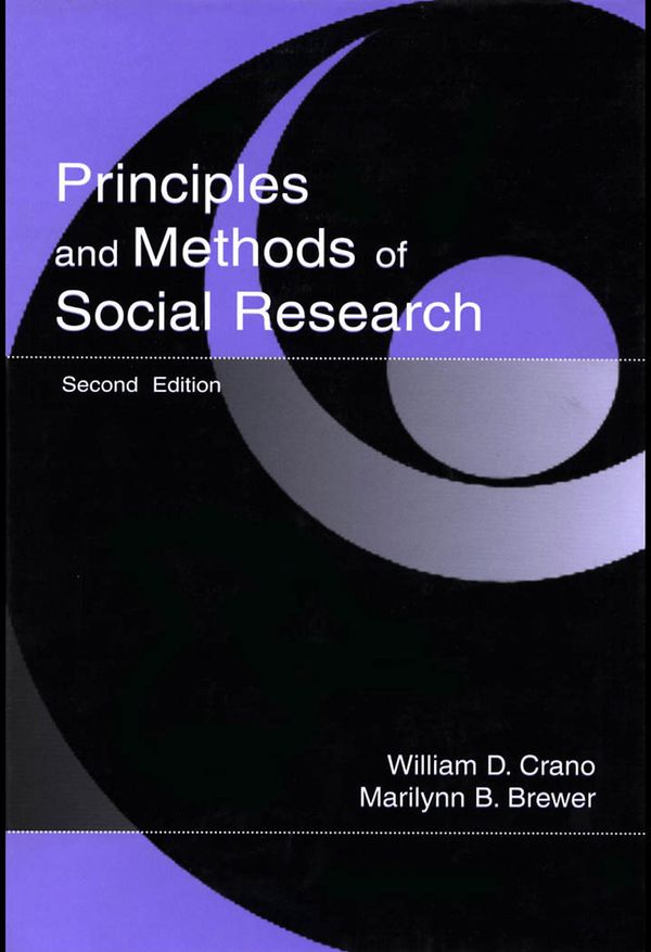 Cover Art for 9781410613134, Principles and Methods of Social Research by William D. Crano