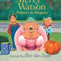 Cover Art for 9780763649517, Mercy Watson Princess in Disguise by Kate DiCamillo