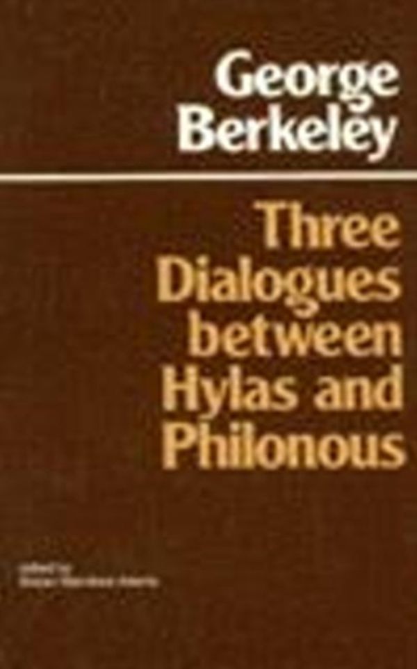 Cover Art for 9780915144617, Three Dialogues Between Hylas and Philonous by George Berkeley