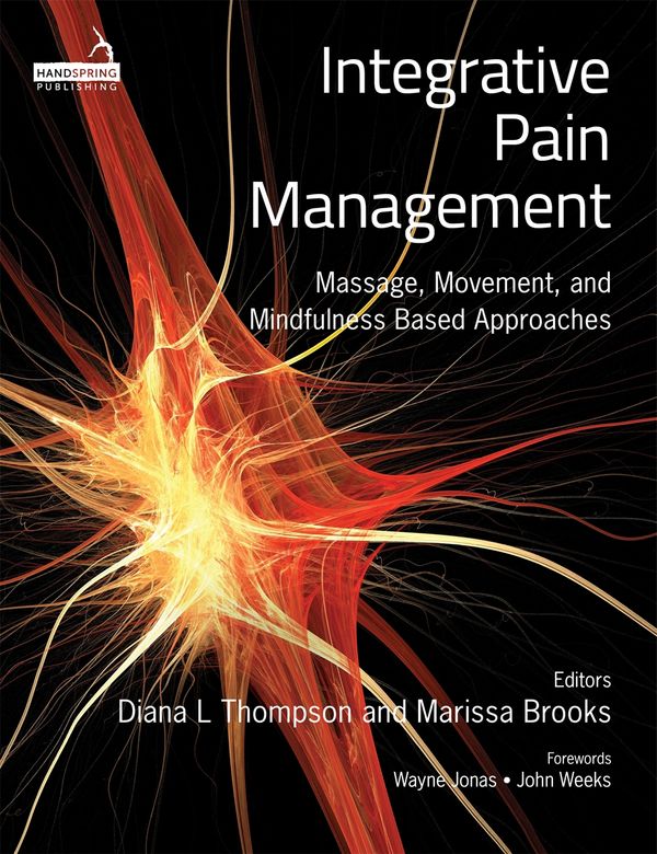 Cover Art for 9781909141261, Integrative Pain Management by Diana L. Thompson