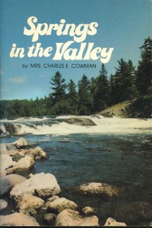 Cover Art for 9780310225119, Springs in the Valley by L. B. Cowman