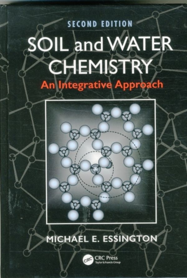 Cover Art for 9781466573154, Soil and Water Chemistry by Michael E. Essington