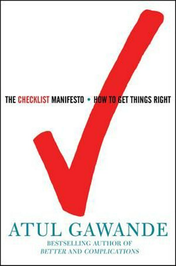Cover Art for 9780805091748, The Checklist Manifesto by Atul Gawande