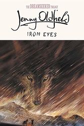 Cover Art for 9780340851098, Iron Eyes by Jenny Oldfield