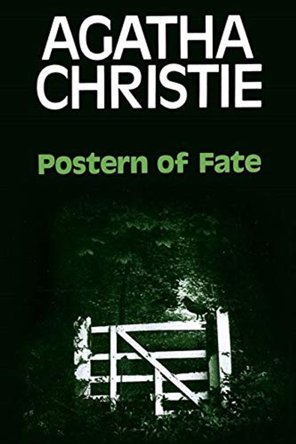 Cover Art for 9780553084443, Postern of Fate by Agatha Christie