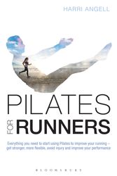 Cover Art for 9781472938015, Pilates for Runners by Harri Angell