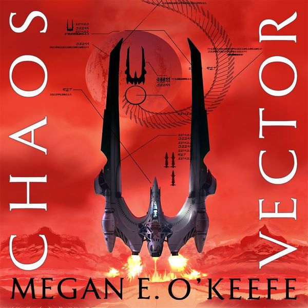 Cover Art for 9781405547772, Chaos Vector by Megan E. O'Keefe