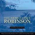 Cover Art for 9781416934905, The Swiss Family Robinson by Johann David Wyss