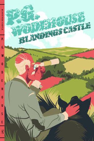 Cover Art for 9780393341621, Blandings Castle by P. G. Wodehouse