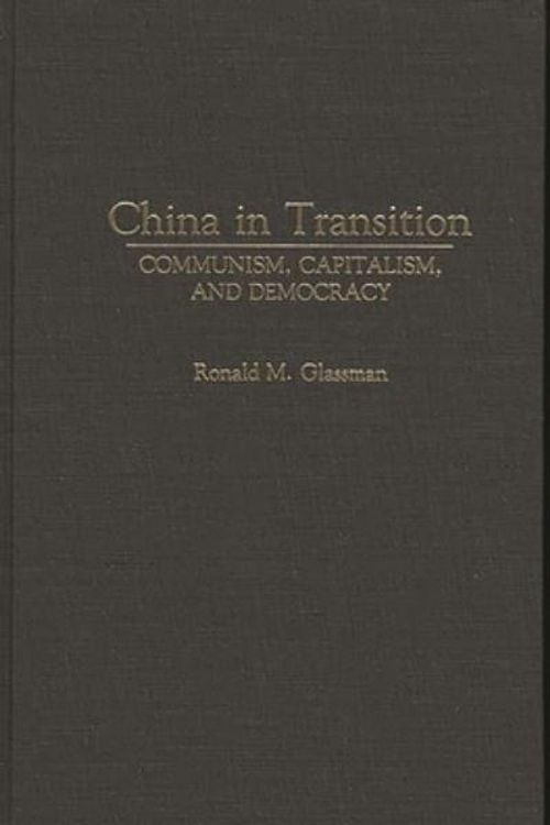 Cover Art for 9780275936143, China in Transition by Ronald M. Glassman