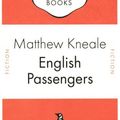 Cover Art for 9780141034973, English Passengers by Matthew Kneale