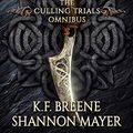 Cover Art for B07Z1HGS5Y, Shadowspell Academy: The Culling Trials: Books 1-3 Omnibus by Shannon Mayer, K.f. Breene
