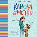 Cover Art for B0045XSVLS, Ramona and Her Mother by Beverly Cleary