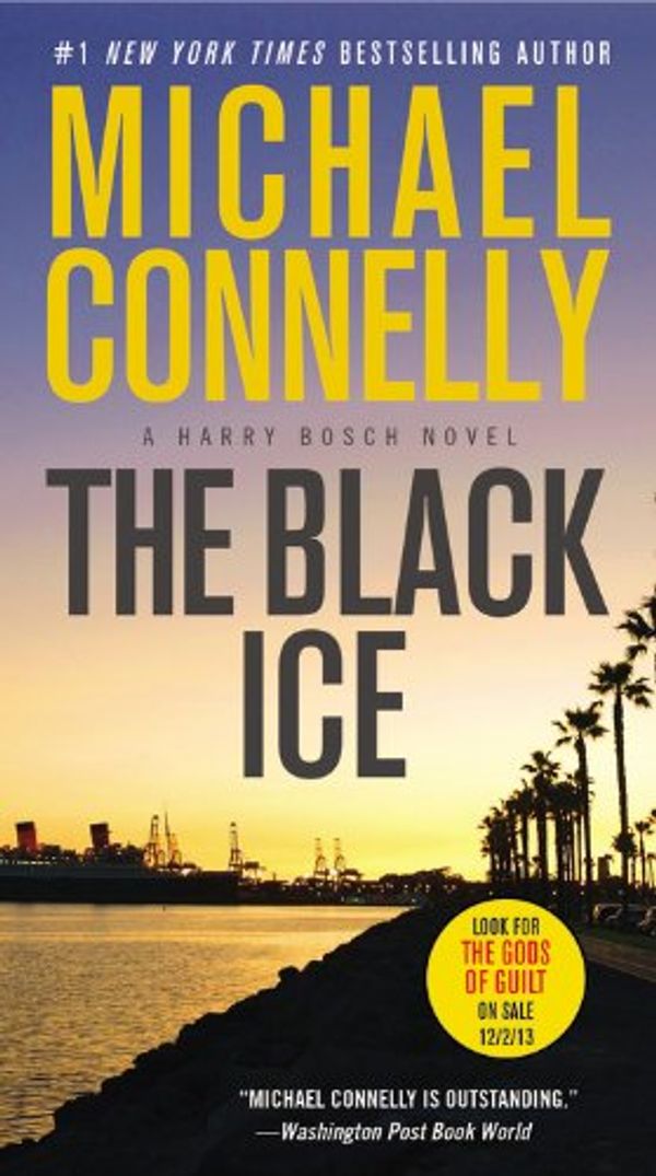 Cover Art for 9780759596153, The Black Ice by Michael Connelly