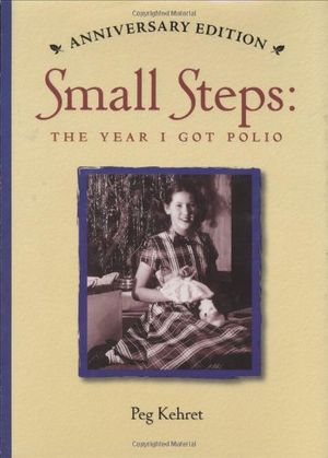 Cover Art for 9780807574591, Small Steps by Peg Kehret