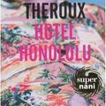 Cover Art for 9788884909763, Hotel Honolulu by Paul Theroux