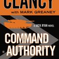 Cover Art for 9781101636497, Command Authority by Tom Clancy