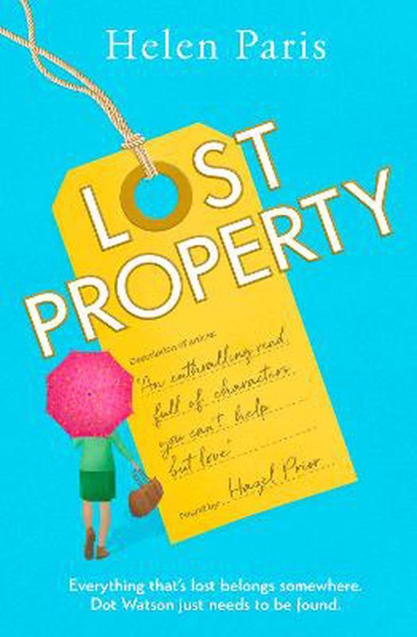 Cover Art for 9780857527295, Lost Property: The most uplifting debut of 2021 by Helen Paris