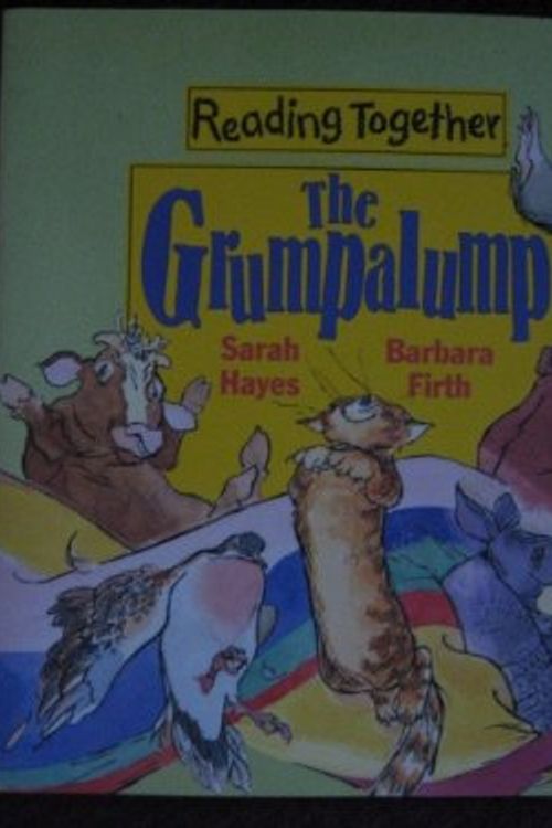 Cover Art for 9780763608613, The Grumpalump by Sarah Hayes