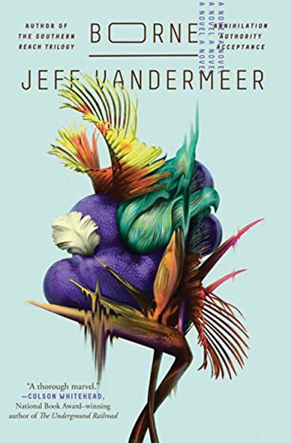 Cover Art for 9781443449137, Borne by Jeff VanderMeer