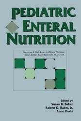 Cover Art for 9780412984518, Pediatric Enteral Nutrition by Susan S. Baker, Patricia Baker