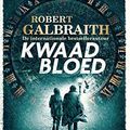 Cover Art for B08J7BB422, Kwaad bloed: Een Cormoran Strike thriller (Dutch Edition) by Robert Galbraith