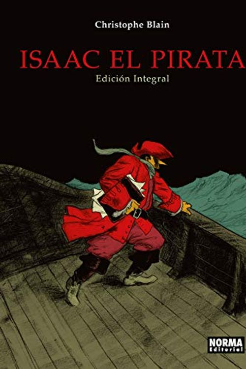 Cover Art for 9788467936315, ISAAC EL PIRATA EDICION INTEGRAL by Christopher Blain